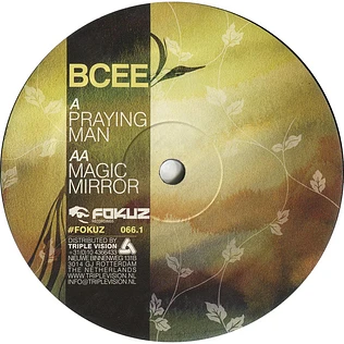 BCee - Praying Man / Magic Mirror