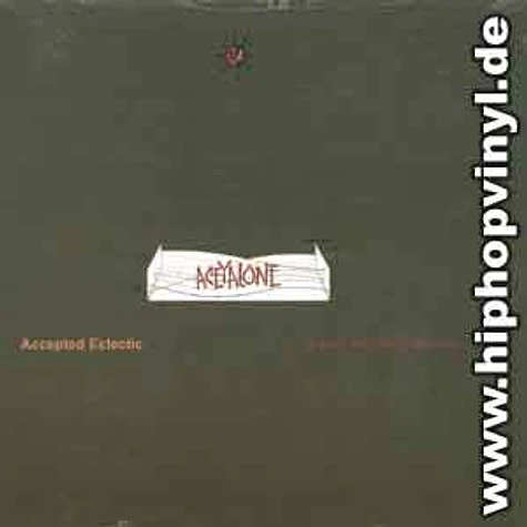 Aceyalone - Accepted Eclectic / B-Boy The Real Mc Coy