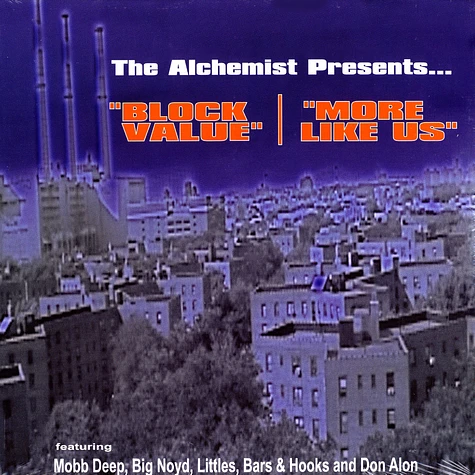 The Alchemist - Block Value / More Like Us