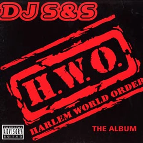 DJ S&S - H.W.O. Harlem World Order