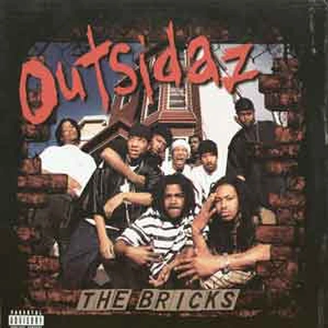 Outsidaz - The bricks