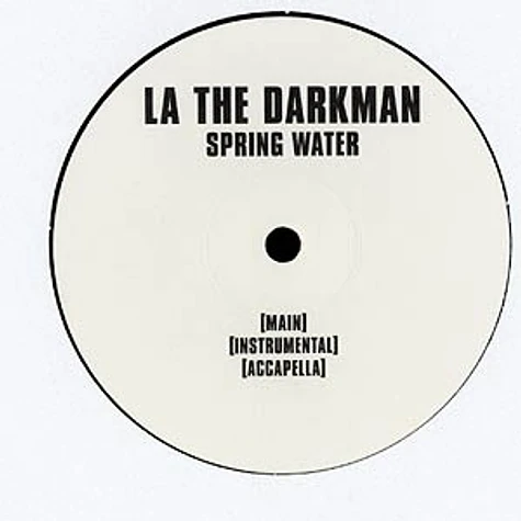 La The Darkman - Spring Water