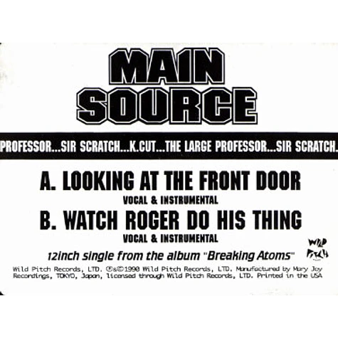 Main Source - Looking At The Front Door / Watch Roger Do His Thing