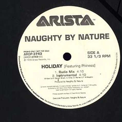 Naughty By Nature Featuring Phiness - Holiday