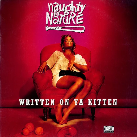 Naughty By Nature - Written On Ya Kitten