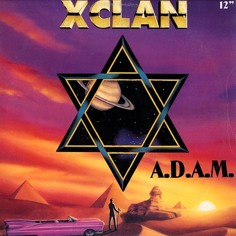X-Clan - A.D.A.M. / F.T.P.