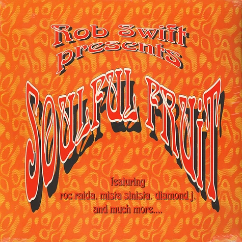 Rob Swift - Soulful Fruit