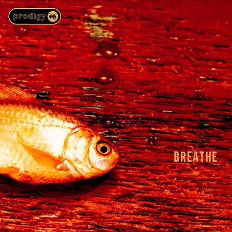 The Prodigy - Breathe