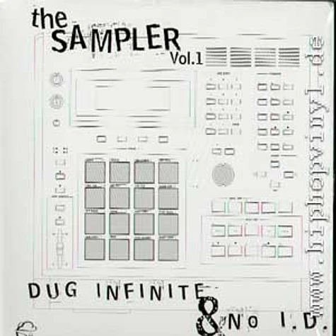 Dug Infinite & NO I.D. - The Sampler Vol. 1