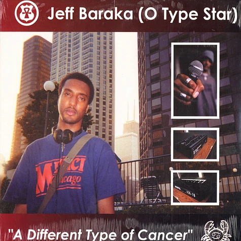 Jeff Baraka (O-Type Star) - A different type of cancer