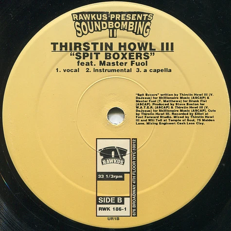 Thirstin Howl III - Brooklyn Hard Rock