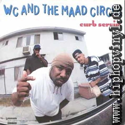 WC And The Maad Circle - Curb servin'