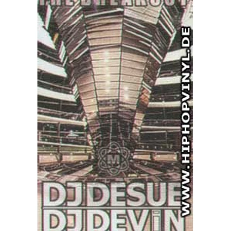 DJ Desue & DJ Devin - The breakout