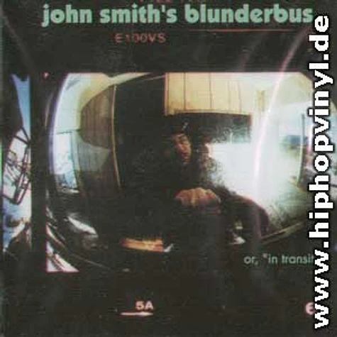 John Smith - Blunderbus