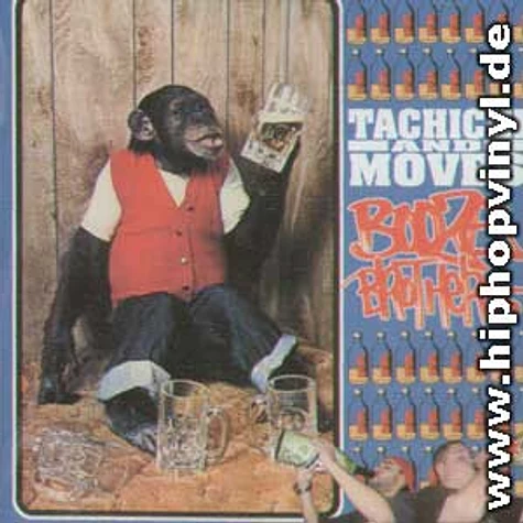 Tachini & Moves - Booze brothers