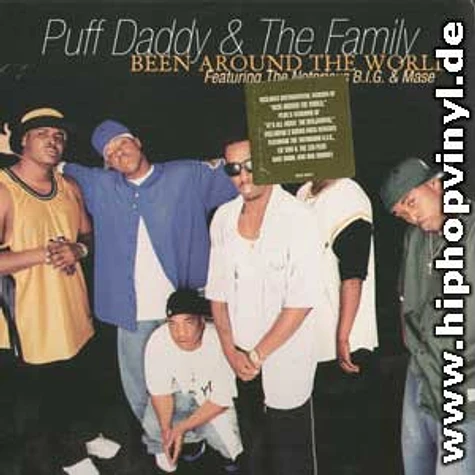 Puff Daddy & The Family - Been around the world