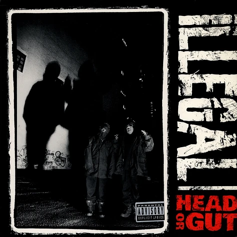 Illegal - Head Or Gut
