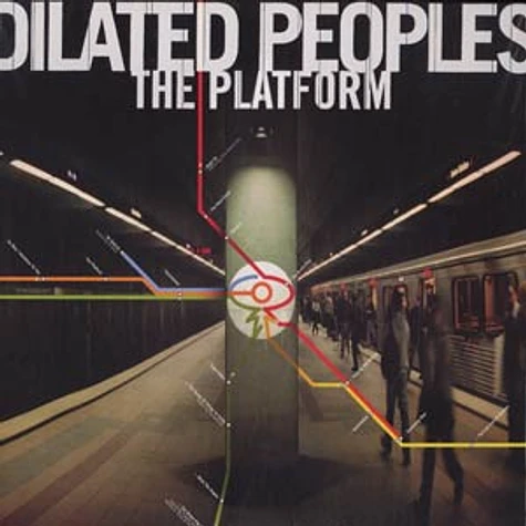 Dilated Peoples - The platform