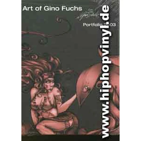 Gino Fuchs - Art of Gino Fuchs