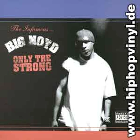 Big Noyd - Only the strong