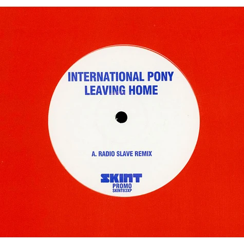 International Pony - Leaving Home