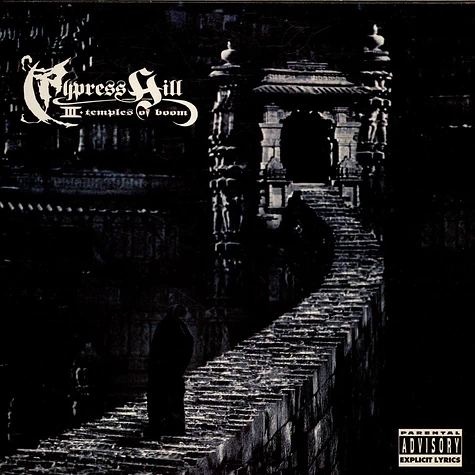 Cypress Hill - III - Temples Of Boom