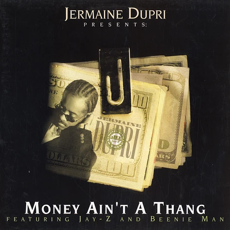 Jermaine Dupri - Money ain't a thang remixes