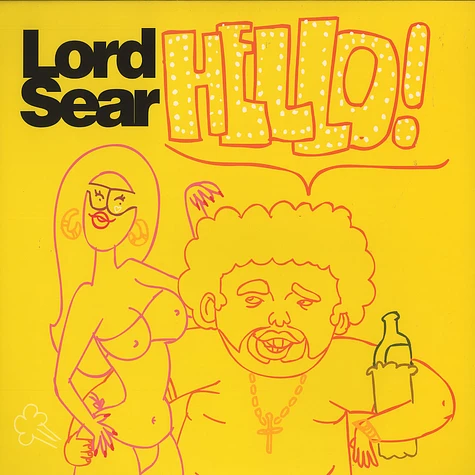 Lord Sear - Hello! (The Wake Up Call)