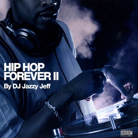 DJ Jazzy Jeff - Hip hop forever 2