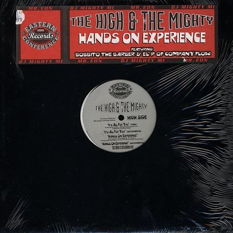 High & The Mighty - Hands On Experience