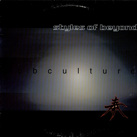 Styles Of Beyond - Subculture