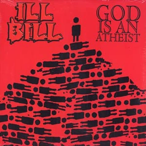 Ill Bill - God is an atheist