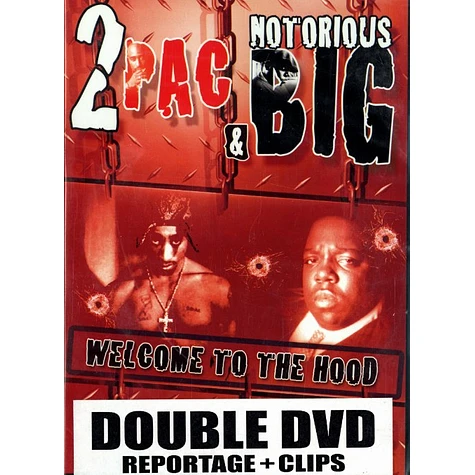 2Pac & The Notorious B.I.G. - Welcome to the hood