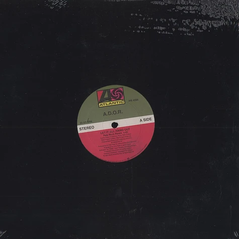 Ador - Let it all hang out Pete Rock remix