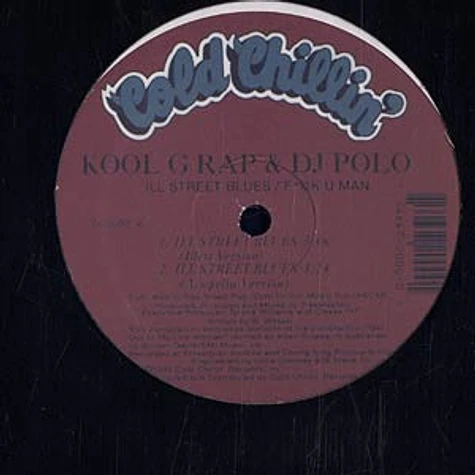 Kool G. Rap & DJ Polo - Ill street blues