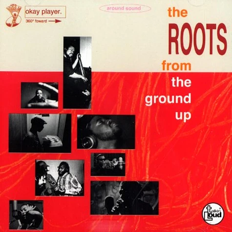 The Roots - From the ground up