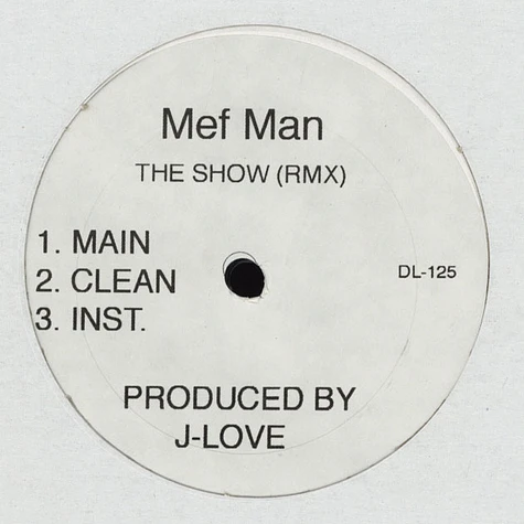 Method Man - The Show Remix / Say What Remix