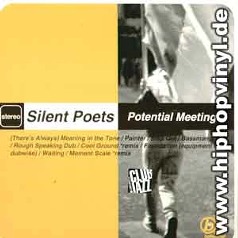 Silent Poets - Poetntial meeting