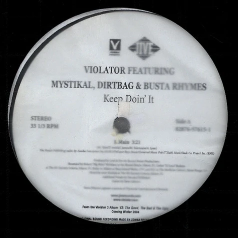 Violator Featuring Mystikal, Dirtbag & Busta Rhymes - Keep Doin' It