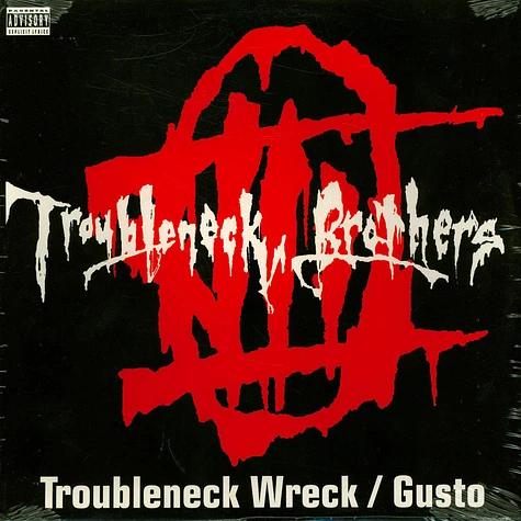 The Troubleneck Brothers - Troubleneck Wreck / Gusto