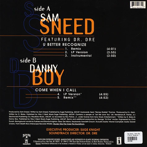 Sam Sneed / Danny Boy - U Better Recognize / Come When I Call