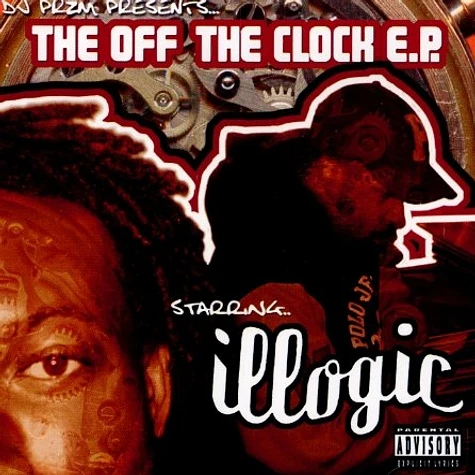 Illogic - Off the clock e.p.