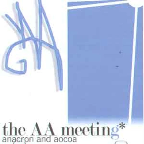 Anacron & Aocoa - The aa meeting
