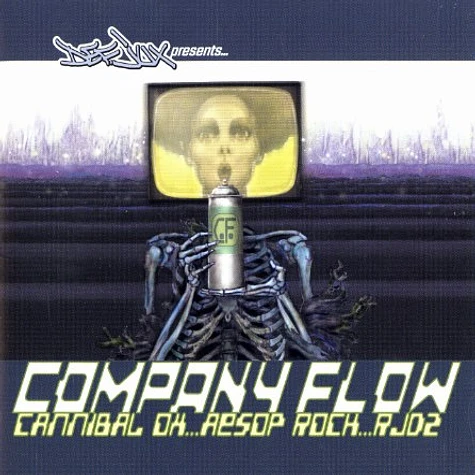 Cannibal Ox / Company Flow - Iron galaxy / opa (as seen on TV)