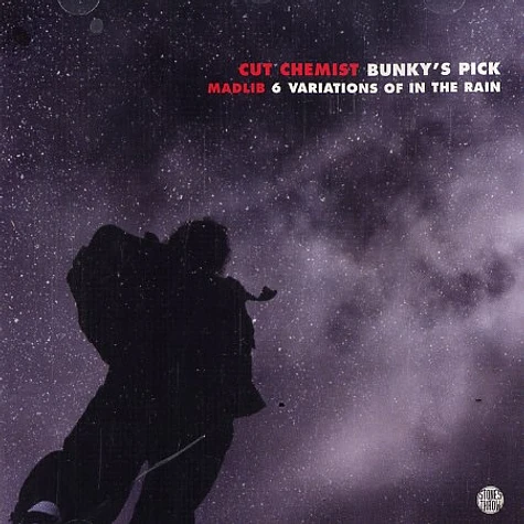 Cut Chemist / Madlib - Bunky's pick / 6 variations of in the rain