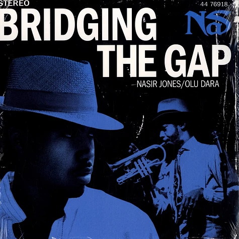 Nas - Bridging the gap