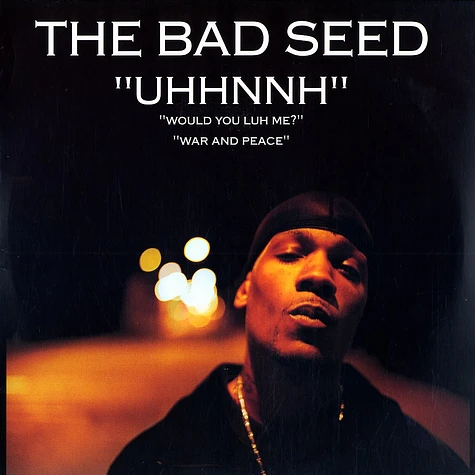 Bad Seed - Uhhnnh
