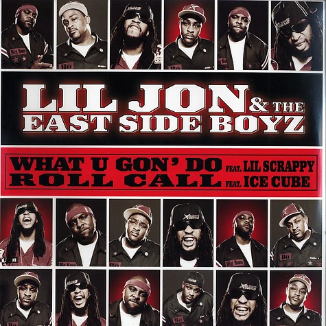 Lil Jon & The East Side Boyz - What u gon' do feat. Lil Scrappy