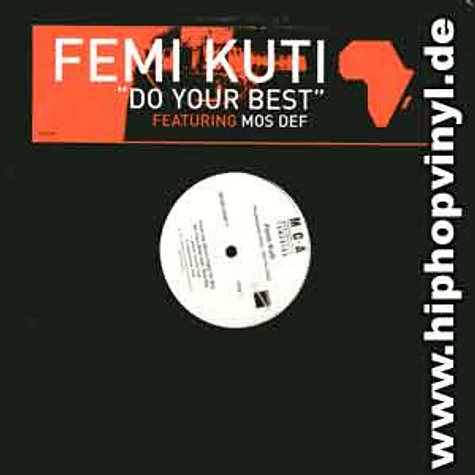 Femi Kuti - Do your best feat. Mos Def