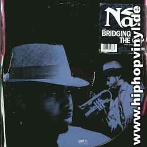 Nas - Bridging the gap